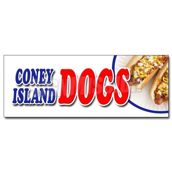 Signmission CONEY ISLAND DOGS DECAL sticker all beef chili grilled sauerkraut drinks, D-24 Coney Island Dogs D-24 Coney Island Dogs - main